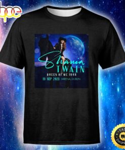 Shania Twain To Make Irish Comeback At The 3arena Next September Unisex T-shirt