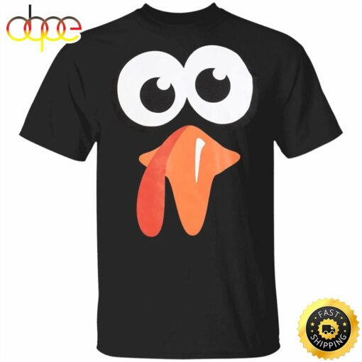 Silly Turkey Face Thanksgiving T-Shirt Humor Cartoon Designs Thanksgiving Presents Unisex Tees