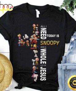 Snoopy And Friends All I Need Today Is Snoopy &amp Jesus Cross Black T Shirt