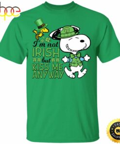 St Patricks Day Snoopy I’m Not Irish But Kiss Me Anyway St Patricks Shirt