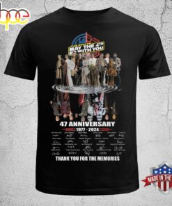 Star Wars Day May The 4th Be With You 47 Anniversary 1977-2024 Signature Thank You For The Memories T-Shirt