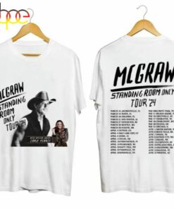 Stream Tim Mcgraw 2024 Tour Standing Room Only T – Shirt