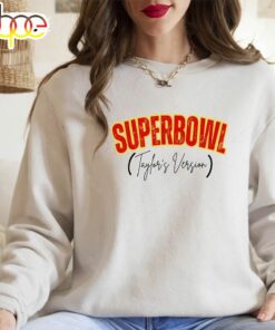 Super Bowl 2024 Taylor’s Version Sweatshirt