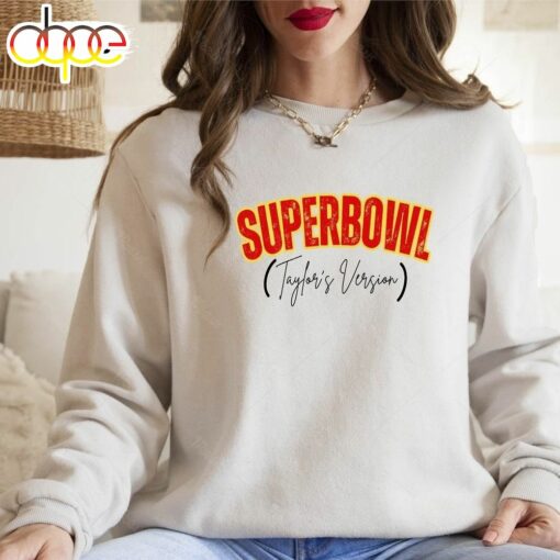 Super Bowl 2024 Taylor’s Version Sweatshirt