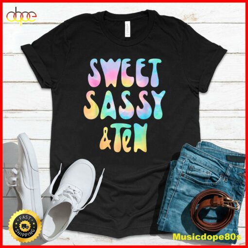 Sweet Sassy and Ten 10th Birthday Girl Tie Dye 10 Year Old T-Shirt