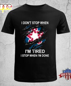 T Don’t Stop When I’m Tired T Stop When I’m Done T-shirt