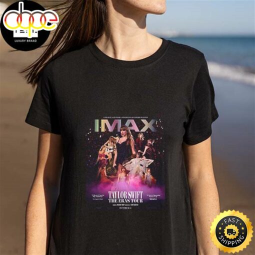 Taylor Swift The Eras Tour Movie October 13 2023 Imax Fan Gifts Classic T-Shirt