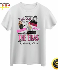 The Eras Tour Taylor Swift T-Shirts