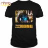 The Godzilla Vs Kong With Team Kong Lose Shirt