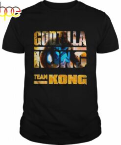 The Godzilla Vs Kong With Team Kong Lose Shirt