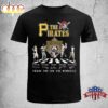 The Pirates Thank You For The Memories T-Shirt