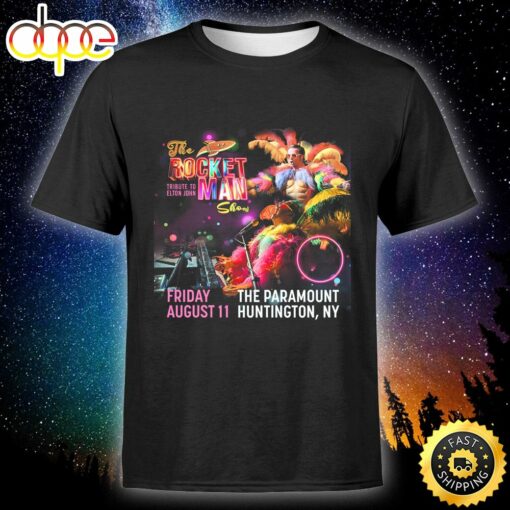 The Rocket Man Show A Tribute to Elton John The Paramount, Huntington August 11 Tour 2023 Unisex T-shirt