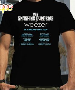 The Smashing Pumpkins And Weezer Uk And Ireland Tour 2024 Schedule List T Shirt