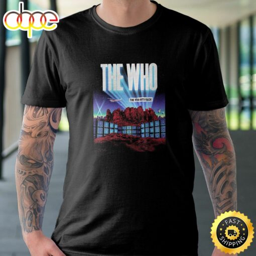 The Who 2022 The Who Hits Back Tour Phoenix Unisex T-shirt