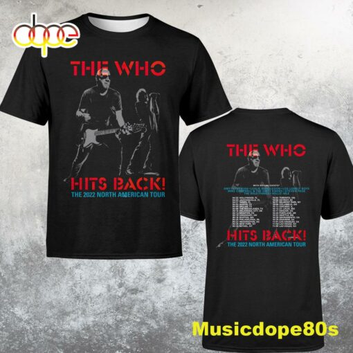 The Who Hits Back North American Tour 2022 Dates Unisex T-Shirt