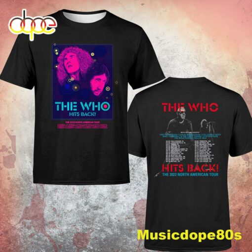 The Who Tour 2022 Hits Back North American Dates Unisex T-Shirt