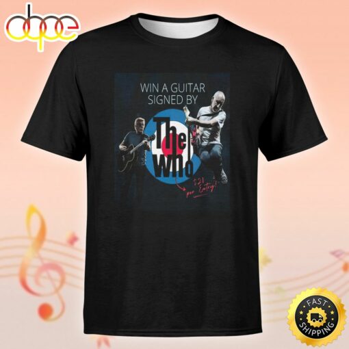 The Who Win A Guitar Autographed By The Who Tour 2023 Unisex Tshirt