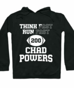 Think Fast Run Fast 200 Chad Powers T-Shirt