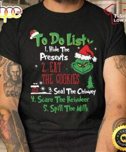 To Do List With Grinch Christmas T-Shirt
