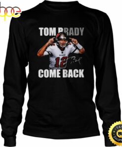 Tom Brady Is Back Nfl Signature T-Shirt