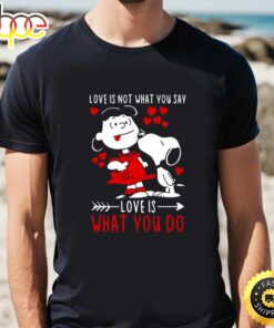 Top Lucy Van Pelt Snoopy Love Is Not What You Say Love Is What You