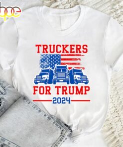 Truckers For Trump 2024 I Stand With Trump President Election 2024 Shirt