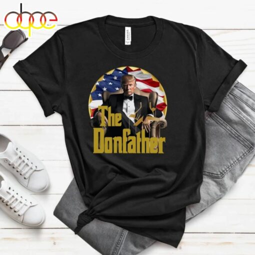 Trump 2024 The Donfather Funny Trump The Comeback Continues Gift 2024 T-shirt