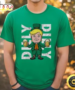 Trump Dilly Dilly Irish St Patricks Day T-Shirt