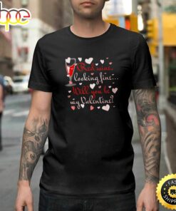 Valentine Wine Lovers Poetry Valentine’s Day Gift Happy Valentines Day Unisex T-shirt