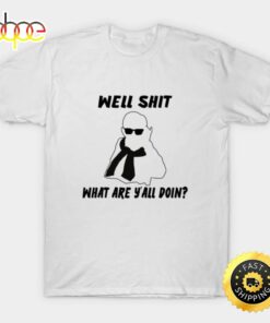 Well Shit Leslie Jordan Basic T-Shirt