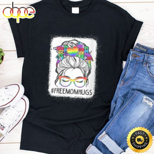 Womens Free Mom Hugs Messy Bun Lgbt Pride Rainbow  Valentines Day T-shirt