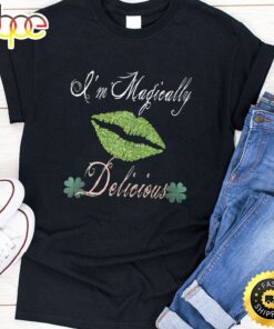 Womens I’m Magically Delicious St. Patrick Day T-Shirt