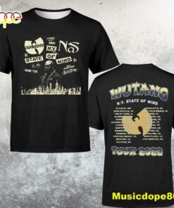 Wu-tang And Nas N.Y State Of Mind Tour 2022 Dates Unisex T-shirt Wu-tang And Nas N.Y State Of Mind Tour 2022 Dates Unisex T-shirt