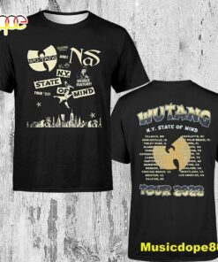 Wu-tang And Nas New York State Of Mind Tour 2022 Dates Unisex T-shirt Wu-tang And Nas New York State Of Mind Tour 2022 Dates Unisex T-shirt