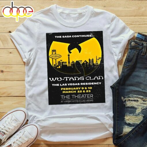 Wu-tang Clan The Las Vegas Residency February 9 – 10, March 22 – 24 The Theater T-shirt