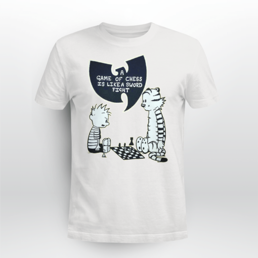 Wu-tang a game of chess is like a sword fight T-shirt