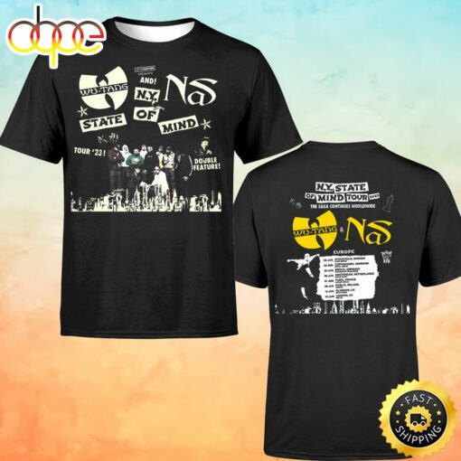 Wu-tang &amp Nas NY State Of Mind Tour 2023 Dates The Saga Continues Worldwide Europe Unisex T-shirt