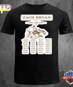 Zach Bryan Burn Burn Burn Tour Poster Gifts for Country Music Fans Happy Place T-shirt
