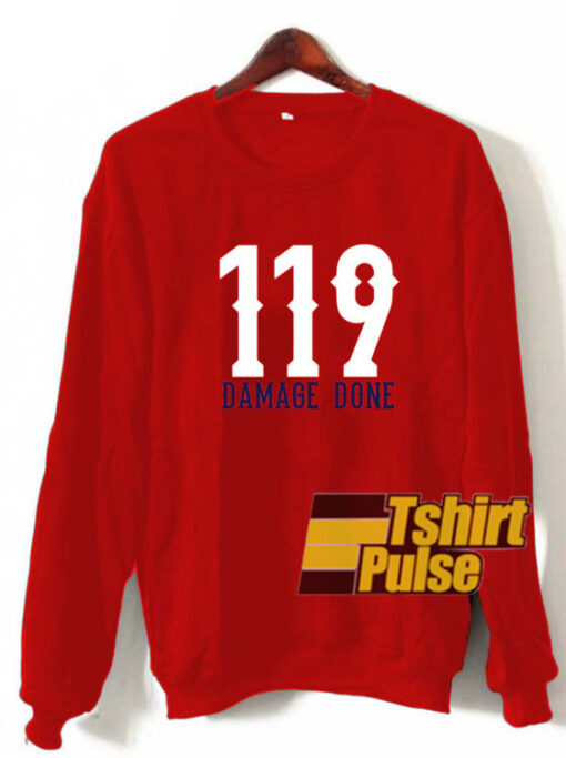 119 Damage Done sweatshirt