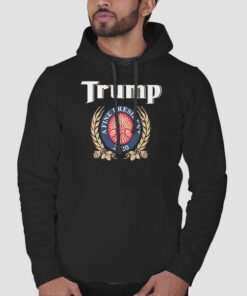 A Fine President Trump Miller Lite Sweatshirt Cheap 1 A Fine President Trump Miller Lite Sweatshirt Cheap 2