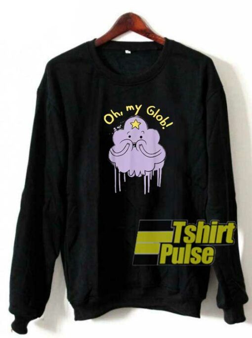 Adventure Time Oh My Glob sweatshirt