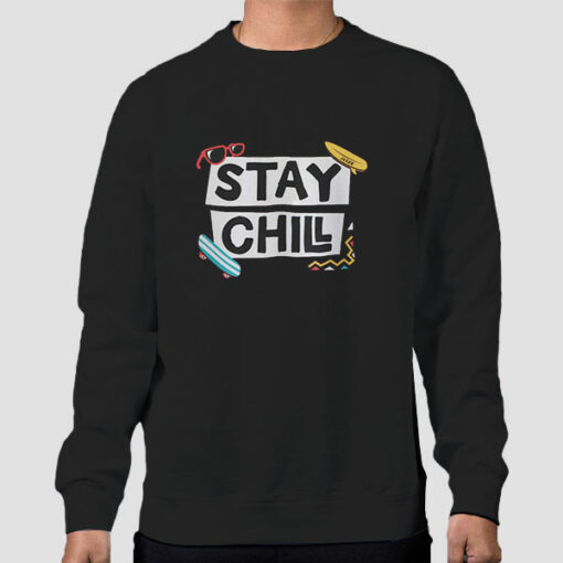 Aesthetic Stay Chill Sweatshirt Cheap