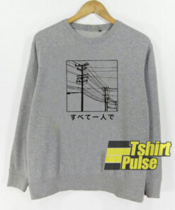 All Alone Japanese sweatshirt