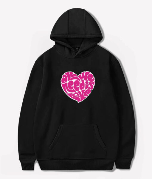 All We Need Is Love Hoodie