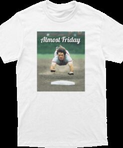 Almost Friday Pete Rose Hit King Tee