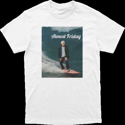 Almost Friday Wave Tee