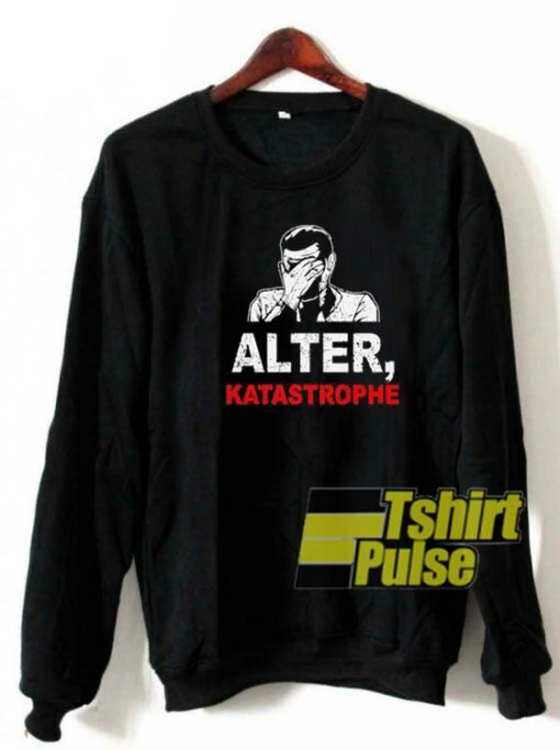 Alter Katastrophe Vintage sweatshirt