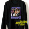 Always Strive And Prosper sweatshirt