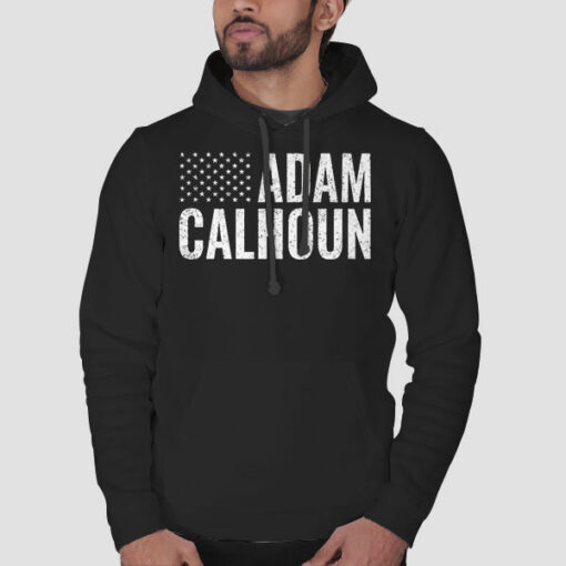 American Flag Adam Calhoun Merch Sweatshirt Cheap