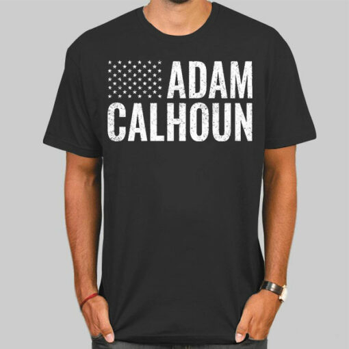 American Flag Adam Calhoun Merch Sweatshirt Cheap